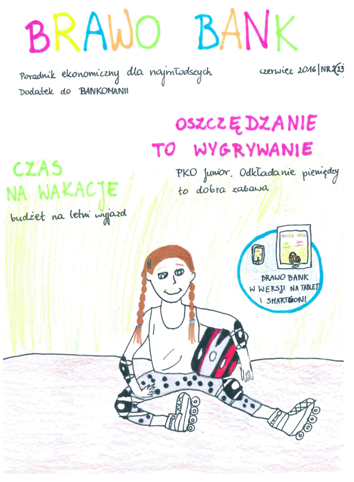 Rysunek okładki najnowszego wydania magazynu „Brawo Bank” autorstwa Oli Dyniec (lat 12)