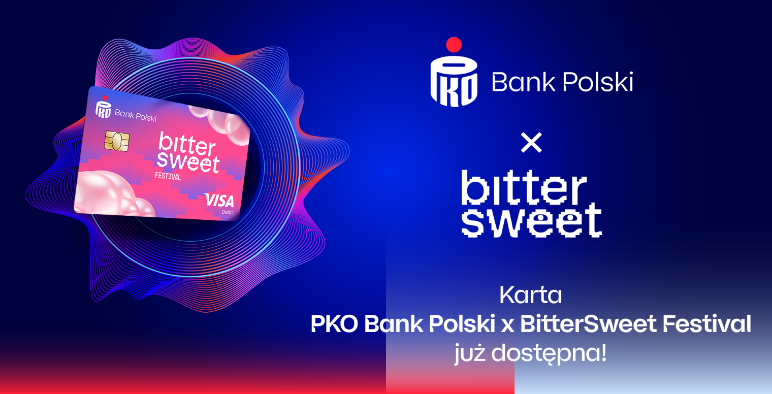 Karta PKO Bank Polski x BitterSweet. Więcej niż rytm jednego festiwalu