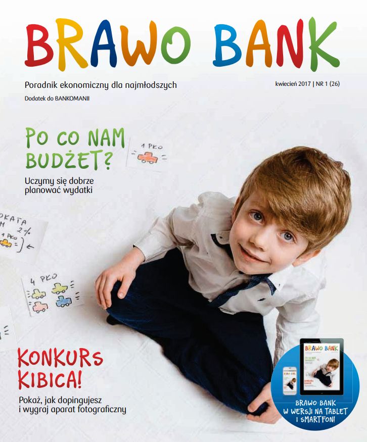 Brawo Bank nr 1/2017 | Magazyn Brawo Bank | Bankodzieci | Bankomania