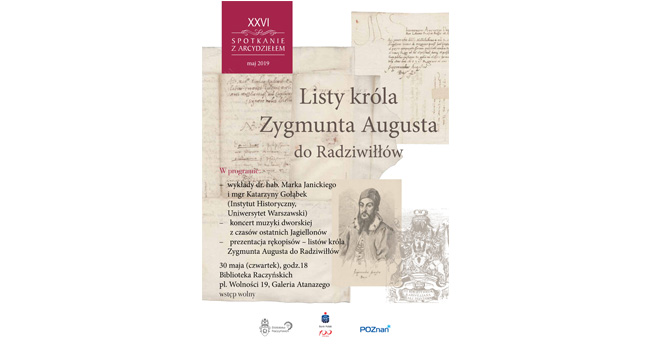 Listy króla Zygmunta Augusta do Radziwiłłów, czyli XXVI spotkanie z Arcydziełem