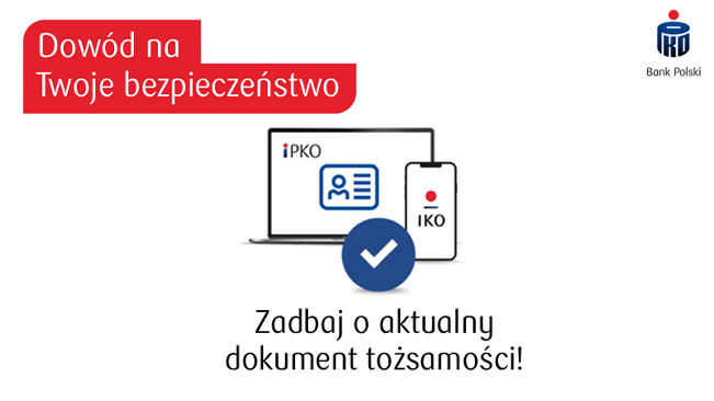 Masz nowy dowód? Zadbaj o aktualizację danych w banku – to ważniejsze niż myślisz!