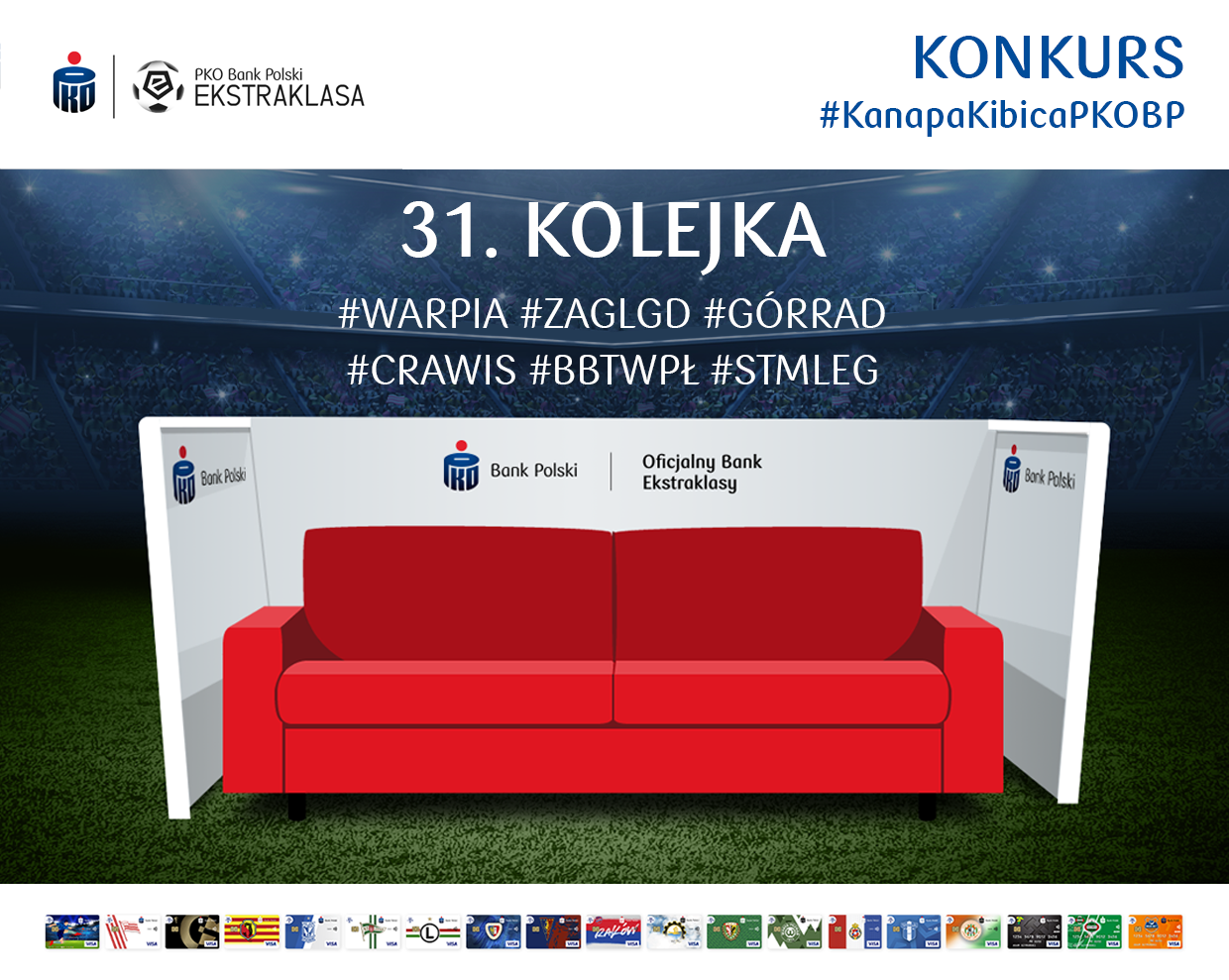 KONKURS - Wygraj miejsca na Kanapie Kibica PKO Banku Polskiego!