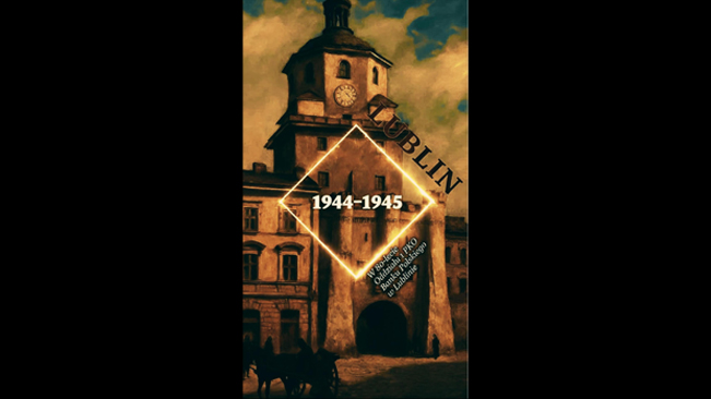 Po drodze z historią. 80 lat Oddziału 1 w Lublinie
