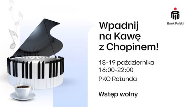 Kawa z Chopinem w PKO Rotundzie