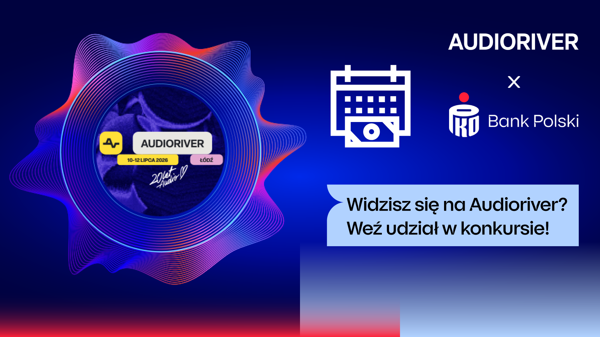 Wygraj karnet na Audioriver i przeżyj coś wyjątkowego!
