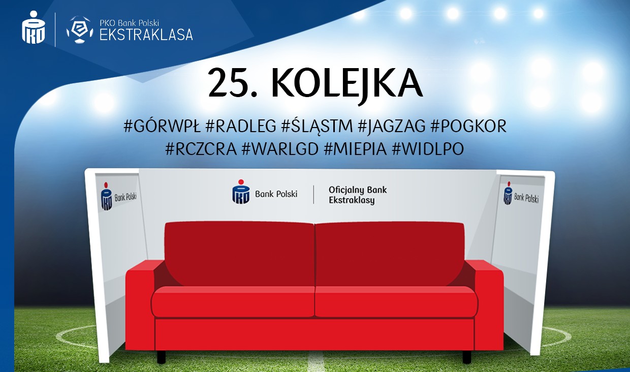 25. kolejka na Kanapie Kibica PKO Banku Polskiego!