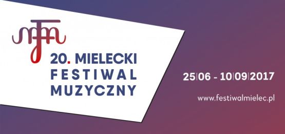 XX Mielecki Festiwal Muzyczny Mielec 2017 