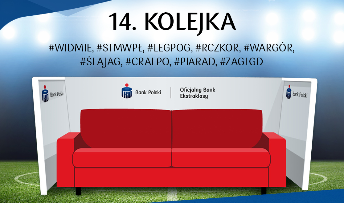 Zobacz wybrany mecz 14. kolejki na Kanapie Kibica PKO Banku Polskiego!
