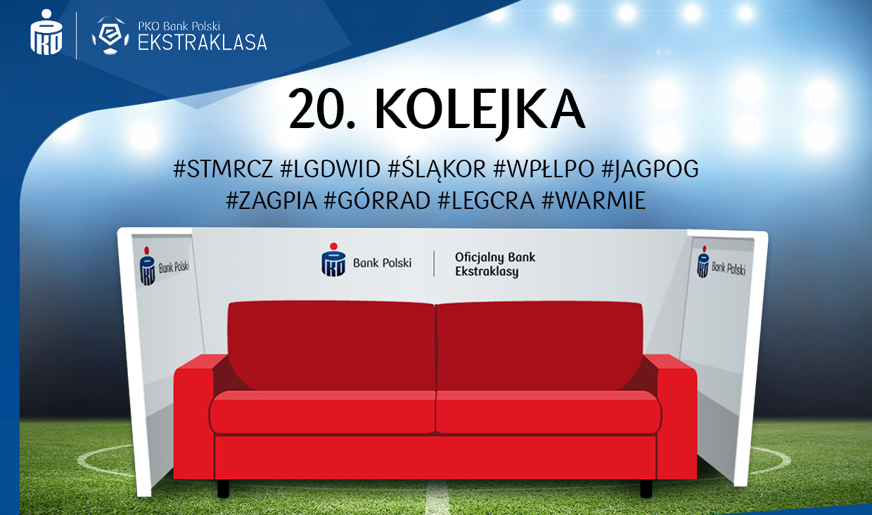 20. kolejka z Kanapą Kibica PKO Banku Polskiego!
