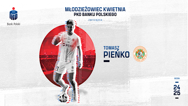 Tomasz Pieńko Młodzieżowcem Kwietnia 2024/2025